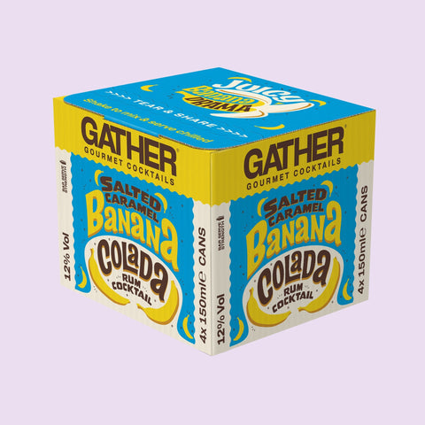 A four pack of GATHER Gourmet Cocktails Salted Caramel Banana Colada. A 4 pack of premium ready to drink canned rum cocktails. 